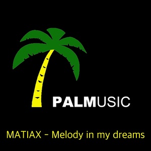 Melody in My Dreams