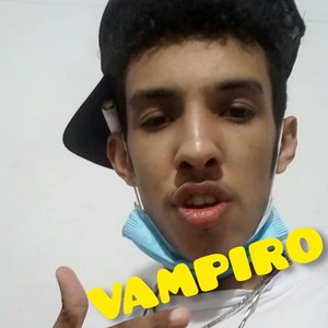 Vampiro (Explicit)