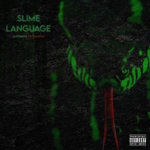 SLIME LANGUAGE (Explicit)