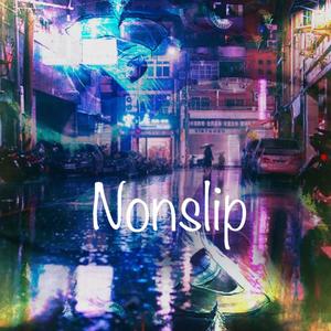 Nonslip (Explicit)