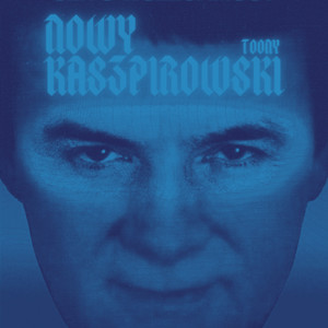 Nowy Kaszpirowski (Explicit)