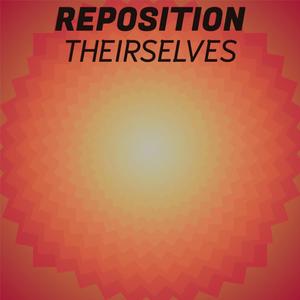 Reposition Theirselves