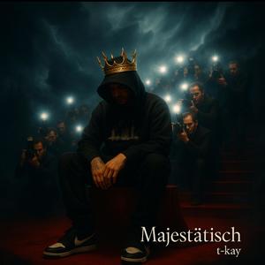 T-Kay - Majestätisch (Explicit)