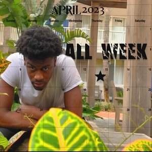 All Week Freestyle (Explicit)