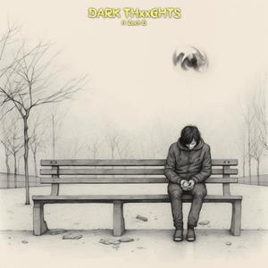 Vinny New - DARK THxxGHTS (feat. Zach B)