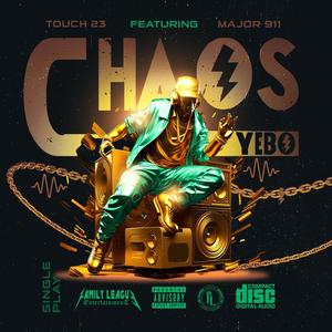 Chaos (yebo) (feat. Major 911)