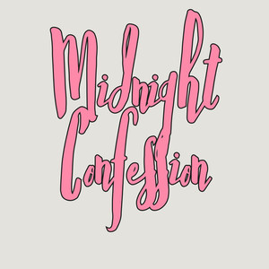 Midnight Confession