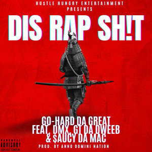 Dis Rap **** (Explicit)