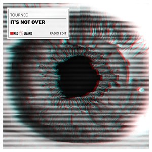 It's Not Over (Radio Edit)