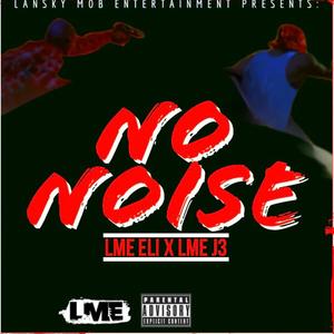 No Noise (Explicit)