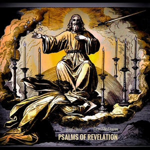 Psalms Of Revelation (Explicit)