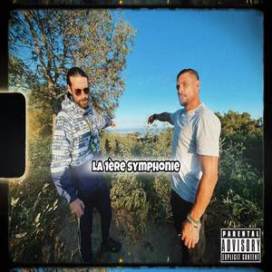 La 1ère Symphonie (Explicit)