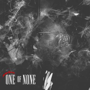 One Of None EP (Explicit)