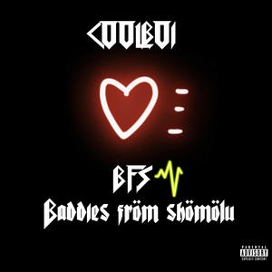 BFS (baddies from shomolu) [Explicit]