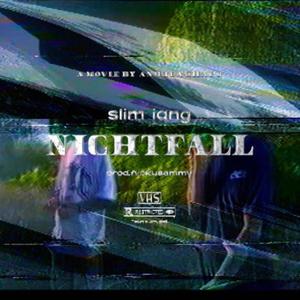 NIGHTFALL (Explicit)