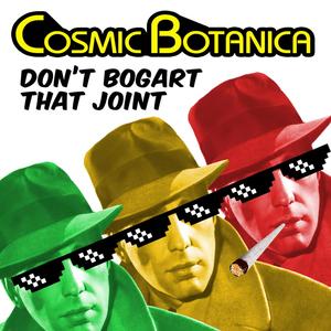 Don't Bogart That Joint(feat. Black Shakespeare, Andrew L. Markham & Steve Henao)
