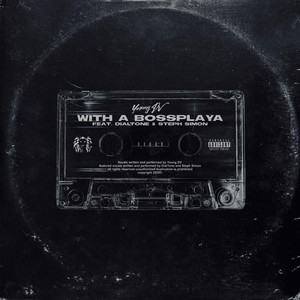 With A Bossplaya (Explicit)