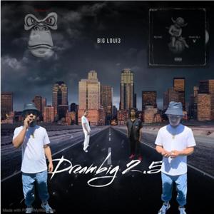 Dreambig 2.5 (Explicit)