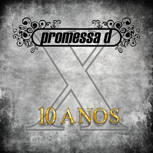 10 Anos (Ao Vivo)