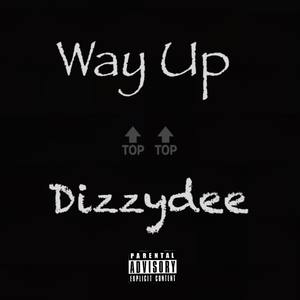 Way Up (Explicit)