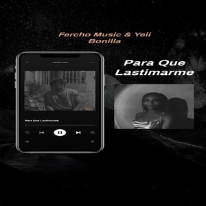Para Que Lastimarme