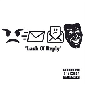 Lack of Reply (Explicit)