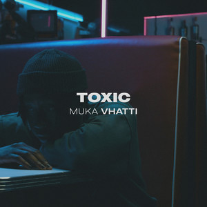 Toxic (Explicit)