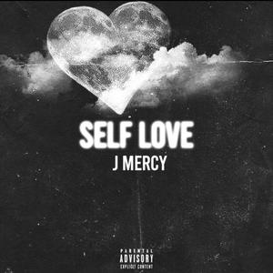 Self Love (Explicit)