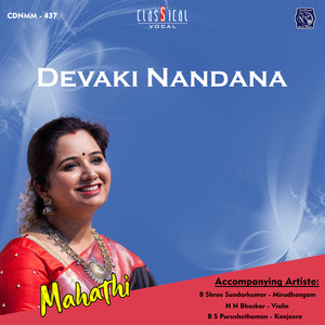 Devaki Nandana - Ragamalika - Adi