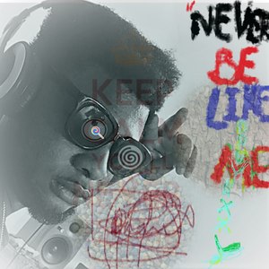 Never Be Like Me