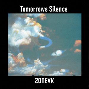 Tomorrows Silence