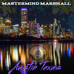 Austin Texas (Explicit)
