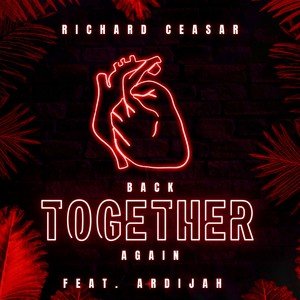 Back Together Again (2024 Remastered)
