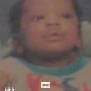 Since Birth (Explicit)