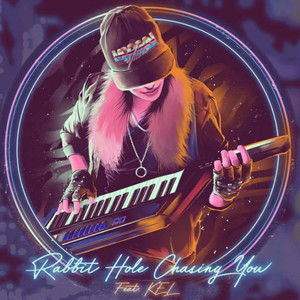Rabbit Hole Chasing You (Original Mix)