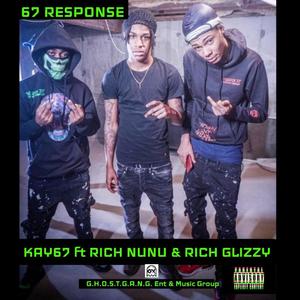 67 Response (feat. Rich Glizzy & Rich NuNu) (Explicit)