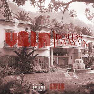 VILLA (feat. Daayvx) (Explicit)