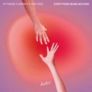 Everything Means Nothing