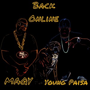 Back online (feat. Young paisa) [Explicit]