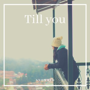 Till You (Radio Edit)