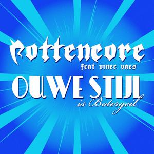 Ouwe Stijl Is Botergeil