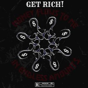 Get Rich (Explicit)