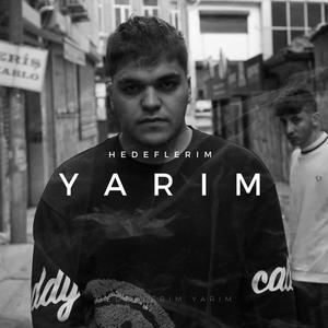 Hedeflerim Yarım (Explicit)