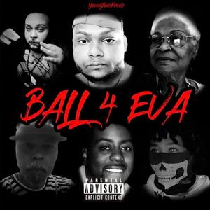 Ball Foreva (Explicit)