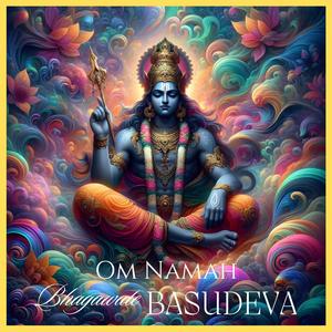 om namah bhagwate basudeva