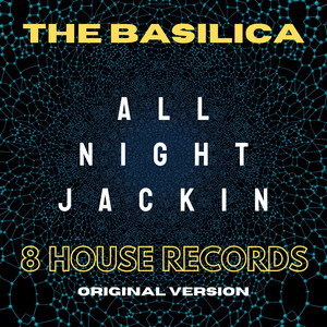 All Night Jackin (Edit)