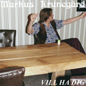 Vill Ha Dig (Explicit)