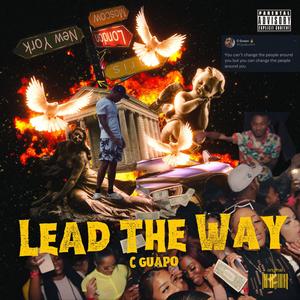 Lead the Way (Explicit)