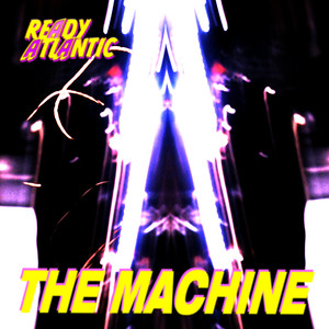 THE MACHINE