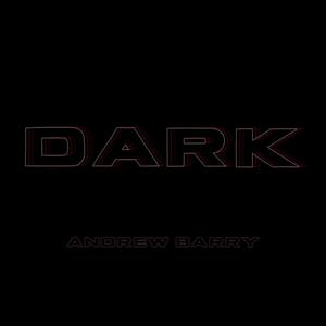 Dark (Explicit)